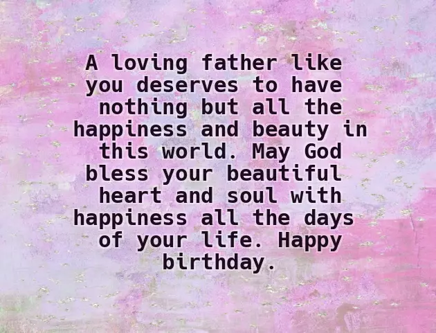 Wishing Your Father Happy Birthday