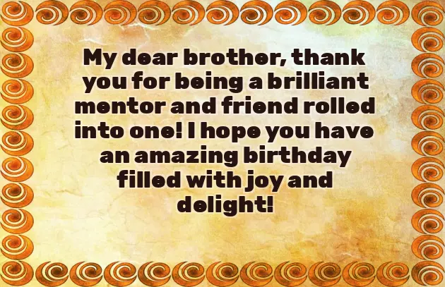 Best Birthday Wishes For Best Brother