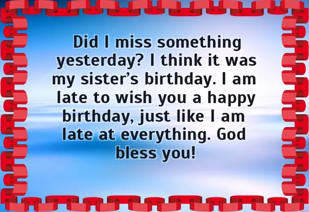 Wish You A Belated Happy Birthday