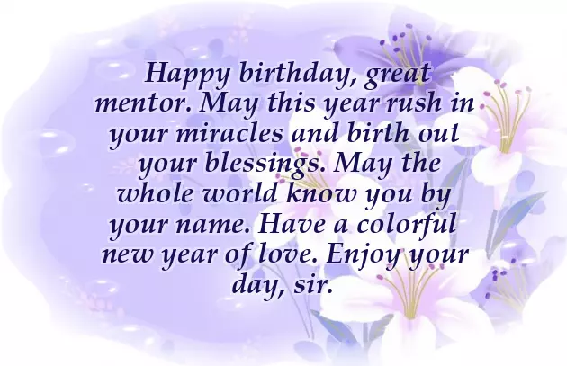 Happy Birthday To My Mentor