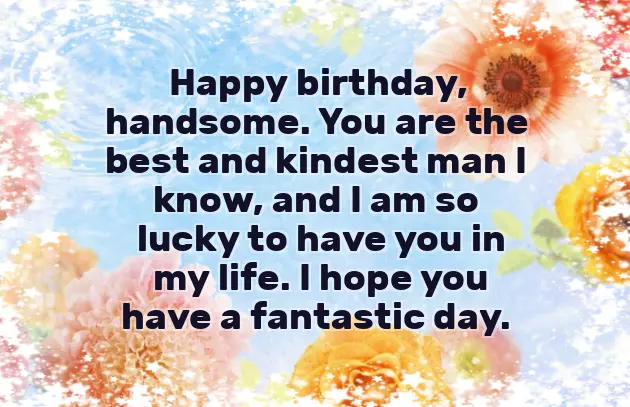 Birthday Wishes To New Boyfriend Birthday Wishes To New Boyfriend