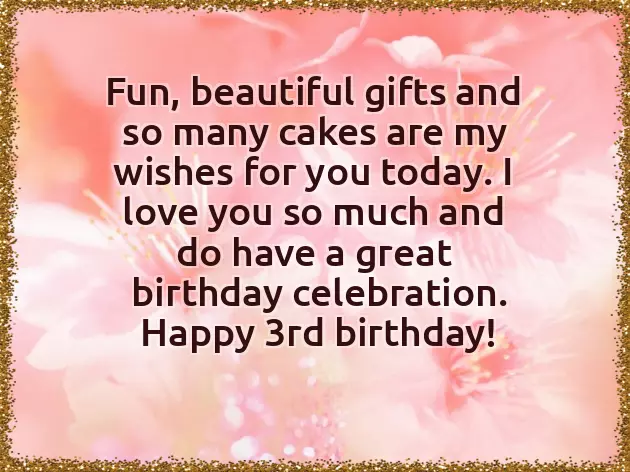 Birthday Wishes For 3 Year Old Birthday Wishes For 3 Year Old