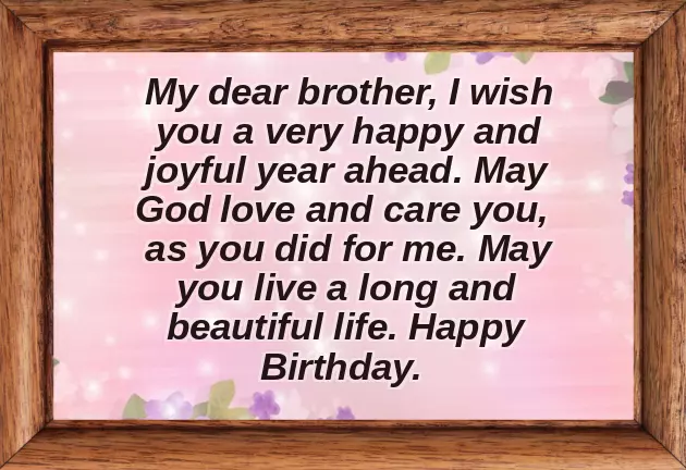 Happy Birthday Bhai Wishes In English Happy Birthday Bhai Wishes In English