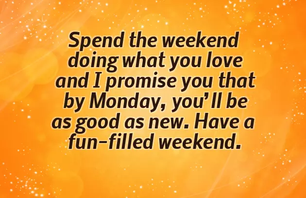 Wishing You A Wonderful Weekend Wishing You A Wonderful Weekend