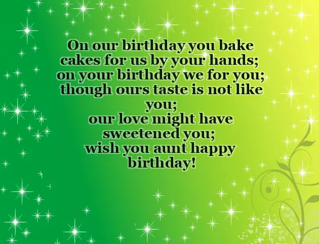 Happy Birthday To My Favorite Aunt Quotes Happy Birthday To My Favorite Aunt Quotes
