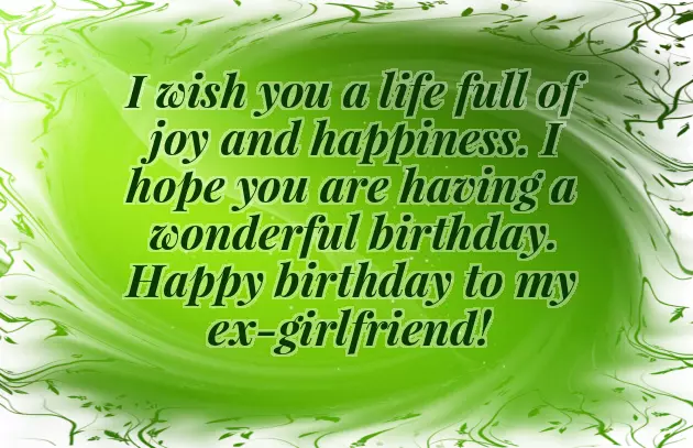 Short Birthday Wishes For Ex Girlfriend Short Birthday Wishes For Ex Girlfriend