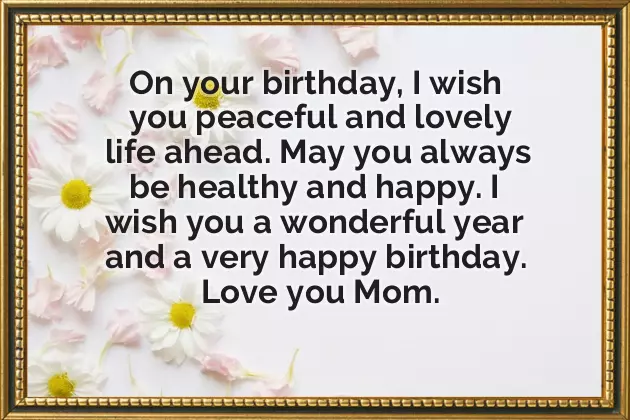 Happy Birthday To My Mum Quote