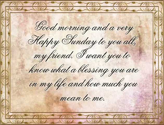 May You Have A Blessed Sunday