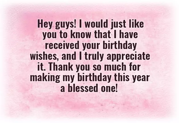 Thanks Guys For The Birthday Wishes