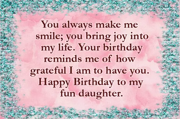 Happy Birthday To The Best Daughter In The World