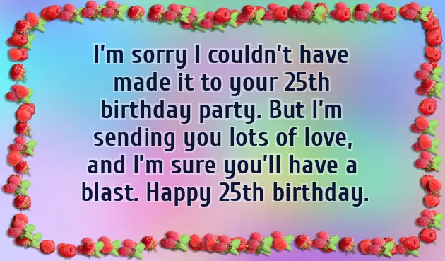 Happy 25Th Birthday To Me Happy 25Th Birthday To Me