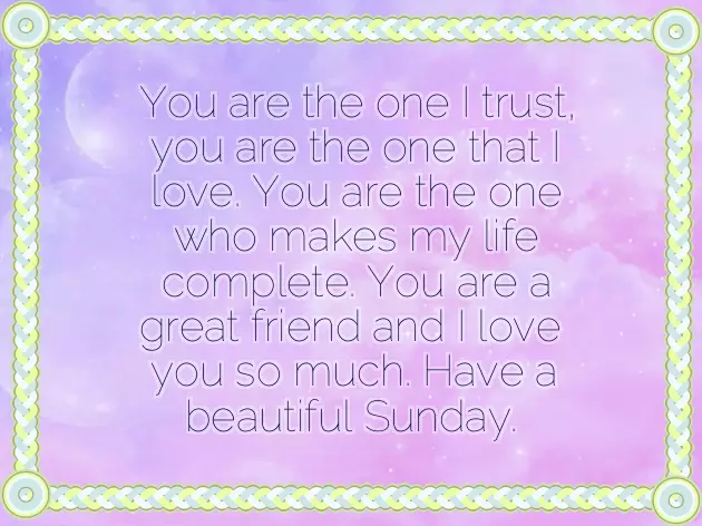 Sunday Well Wishes Sunday Well Wishes