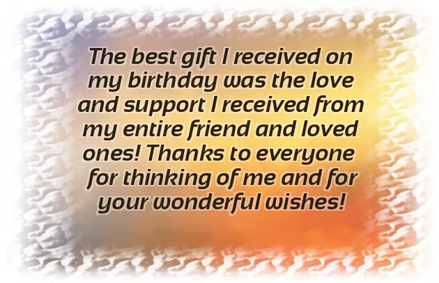 Thank You For The Warm Greetings On My Birthday