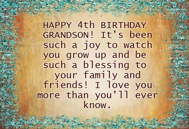 Birthday Wishes For 4 Year Old Grandson