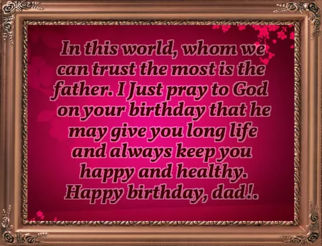 Best Birthday Wishes To Daddy Best Birthday Wishes To Daddy