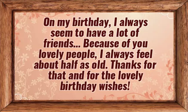 Thank You All For Your Lovely Birthday Wishes Thank You All For Your Lovely Birthday Wishes