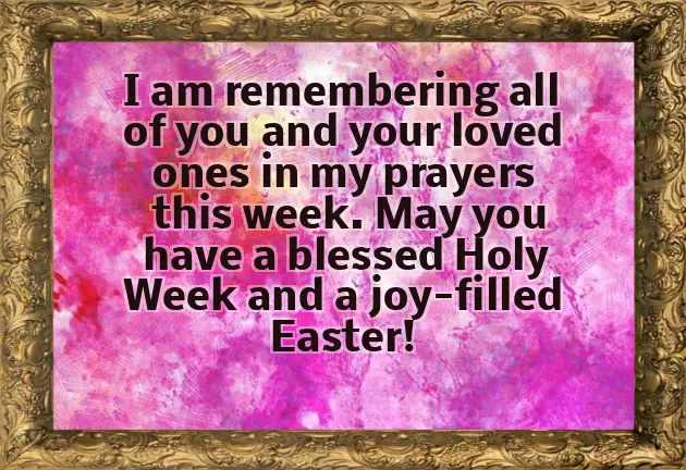 Blessed Holy Week Messages