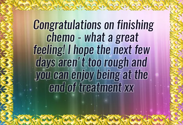 Congratulations On Finishing Chemo