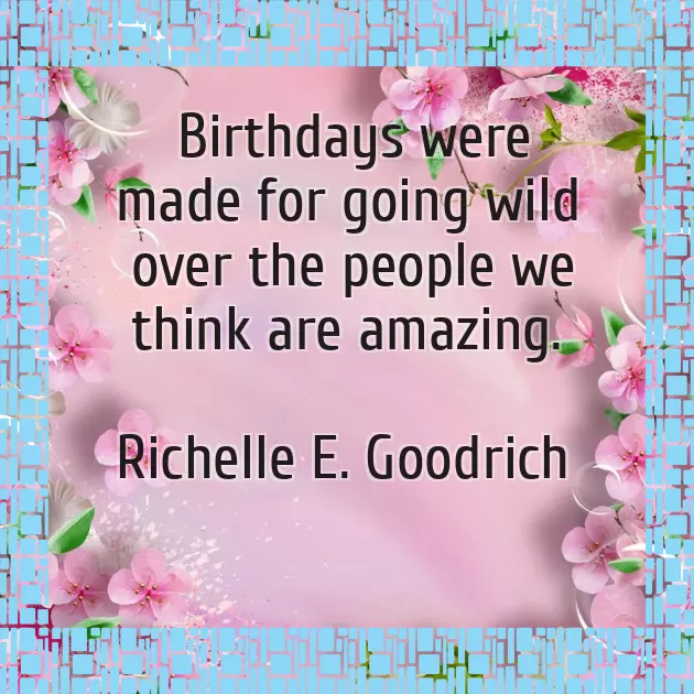 Wise Words About Birthday Wise Words About Birthday