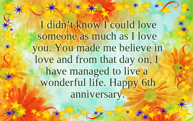 Happy 6Th Anniversary Wishes Happy 6Th Anniversary Wishes