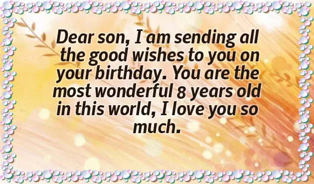 Happy Birthday To My Son 8 Years Old Happy Birthday To My Son 8 Years Old