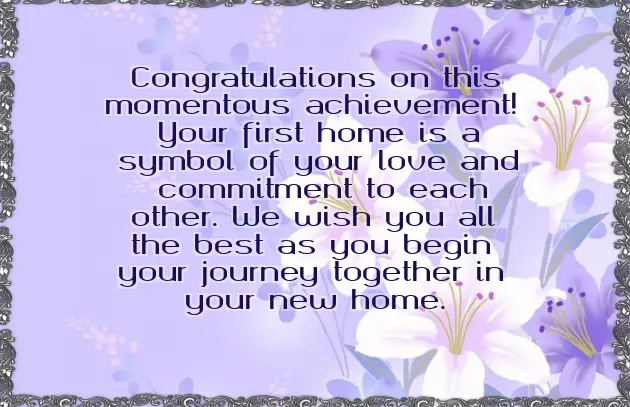 Congratulations On Your New Home Wishes