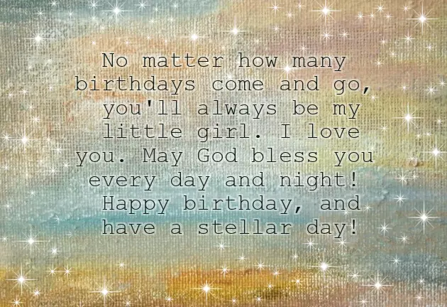 Happy Birthday To My 14 Year Old Daughter