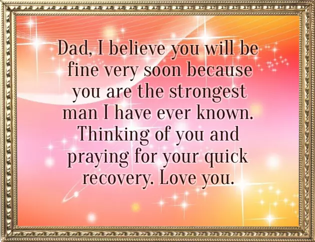 Get Well Soon Message For Dad