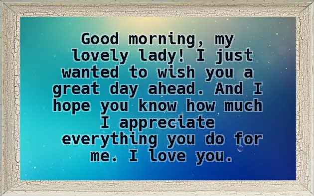 Good Morning Message To Make Her Fall In Love With Me
