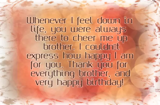 Happy Birthday To The Best Brother In The World Quotes