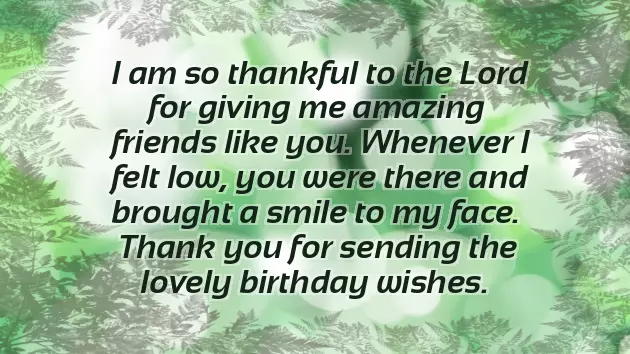 Thank You Message To Friends For Wishing Me A Happy Birthday