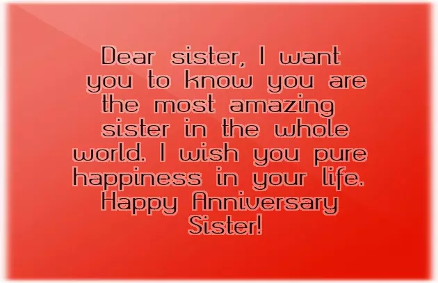 Anniversary Wishes To My Sister Anniversary Wishes To My Sister