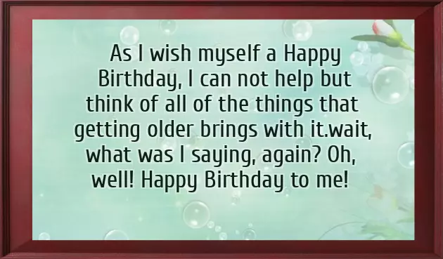 Happy Birthday To Me Funny