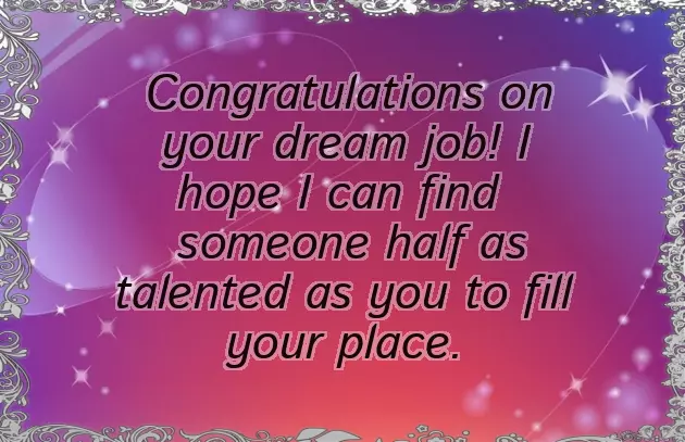 Congratulations For New Job Congratulations For New Job