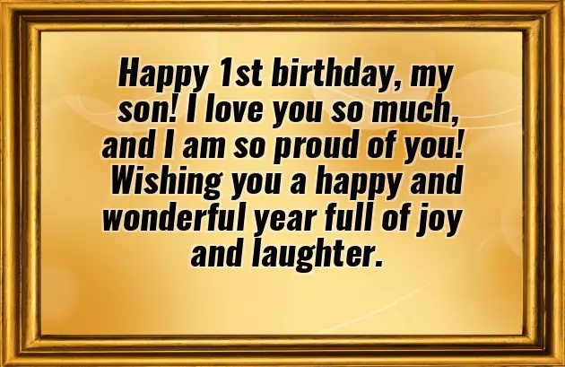 Happy Birthday Wishes For Son First Birthday Happy Birthday Wishes For Son First Birthday