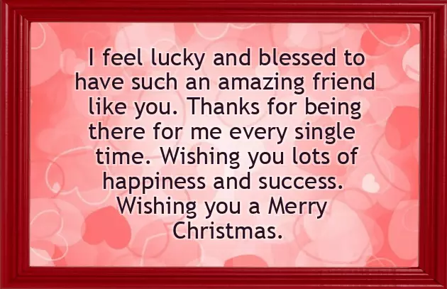 Christmas Wishes To A Dear Friend