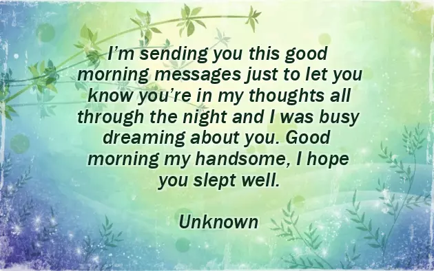 Inspirational Good Morning Message For Him