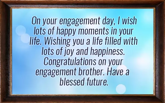 Congratulations Brother On Your Engagement