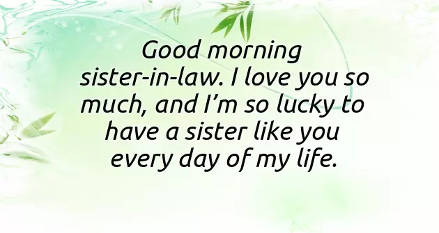 Good Morning Message To Sister In Law Good Morning Message To Sister In Law