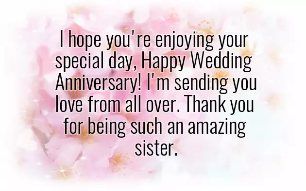 Wedding Anniversary Wishes To Sister