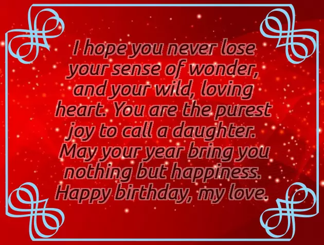 Happy Birthday To My One And Only Daughter