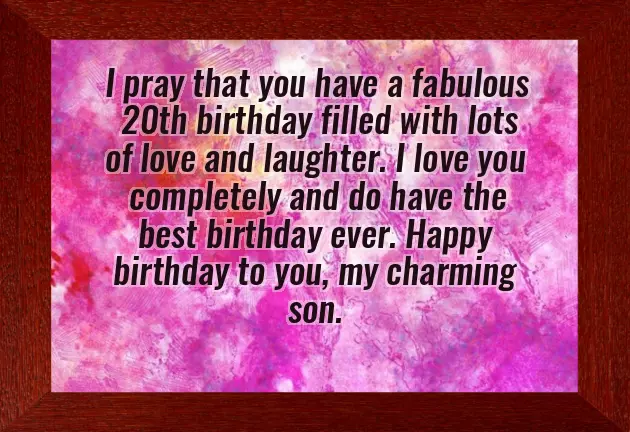 20 Year Old Son Birthday Wishes