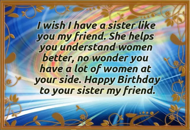 Happy Birthday Wishes For Friend Sister