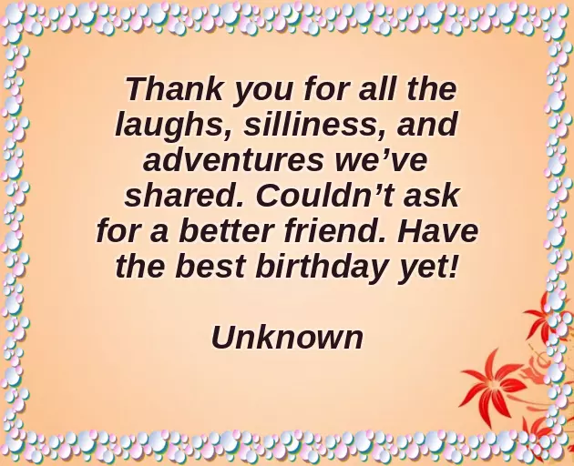 Captions For Best Friend Birthday