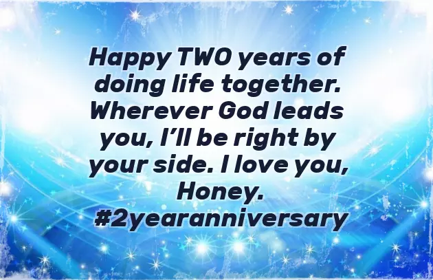 2 Year Anniversary Caption 2 Year Anniversary Caption