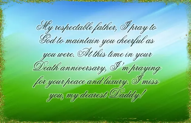 Death Anniversary Message For My Father Death Anniversary Message For My Father