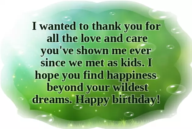 Happy Birthday To My Childhood Friend