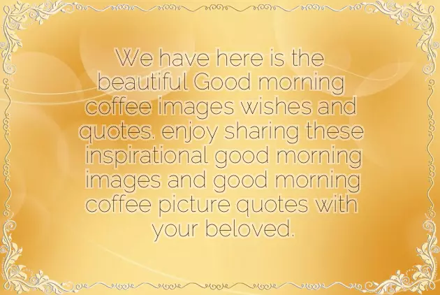 Good Morning Message With Coffee