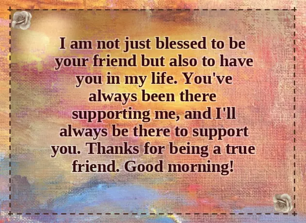 Good Morning To Special Friend