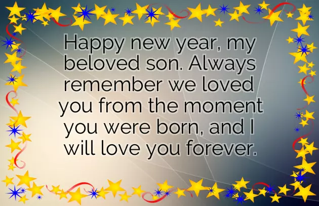 Happy New Year Wishes To Son Happy New Year Wishes To Son